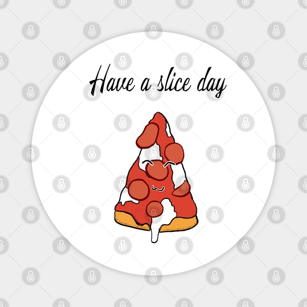 Pizza slice day Magnet by Uwaki